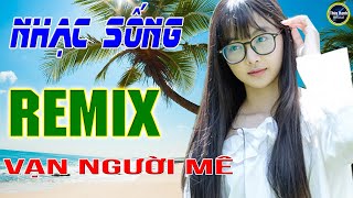 Giọt buồn không tên - LK nhạc sống remix gái quê - Người mẫu 2k2 xinh lung linh .