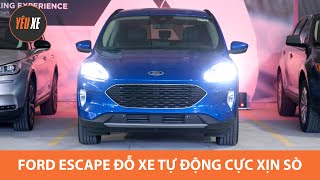 Ford Escape trang bị công nghệ đỗ xe tự động CỰC XỊN SÒ, phổ cập trong tương lai |Yêu Xe|