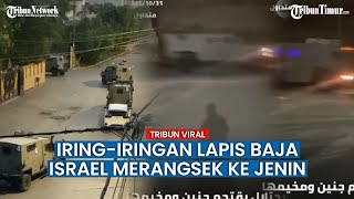 Iring-iringan Kendaraan Lapis Baja Tambahan Israel Masuki Wilayah Jenin