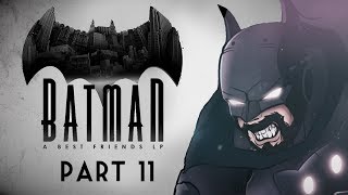 Best Friends Play Batman: The Enemy Within (Part 11)
