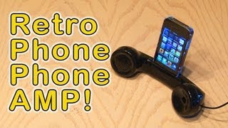 Retro Phone Phone Amp!