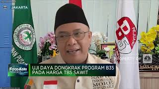Petani Harap Program B35 Dongkrak Harga TBS Sawit,Berhasil?