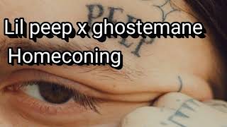 Lil peep x ghostemane // homecoming