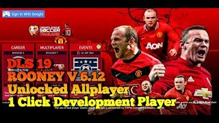 #DLS 19 ROONEY V 6.12
#1CLICK DEVELOPMENT 
#MOD LOGO
#UNLOCKED ALL PLAYER
