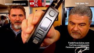 A PBusardo Video - Brandon From Evolv Introduces the DNA-75C - Part 1