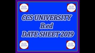 CCS UNIVERSITY B ed EXAMINATION DATE SHEET 2019 II online Solution II