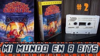 LA AVENTURA ORIGINAL - AMSTRAD - MI MUNDO EN 8 BITS - PARTE 2
