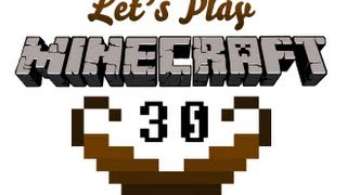 Let's Play Minecraft #30 - Тераса