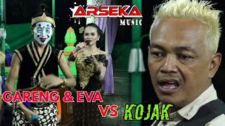 Guyon EVA VS KOJAK & GARENG TRALALA. EVA di tes Ngendang.