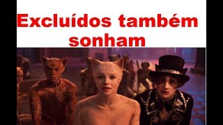 EXCLUÍDOS TAMBÉM SONHAM