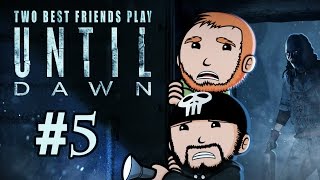 Two Best Friends Play Until Dawn (Part 5)
