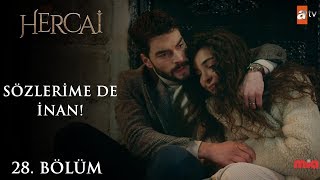 Miran’ın içindeki fırtına! - Hercai 28.Bölüm