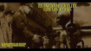 El pacto extraterrestre con la elite: Documento de Milton William Cooper 2