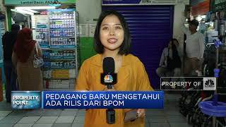 BPOM Rilis Larangan Obat, Pedagang: Bikin Bingung