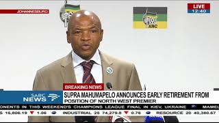 BREAKING NEWS: Mahumapelo retires as North West premier