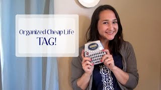 Organized Cheap Life TAG!