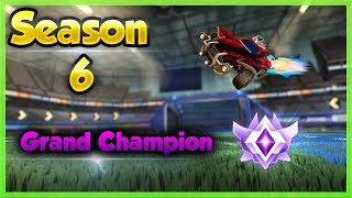 ¡¡Season 6 Grand Champion!! ~ Rocket League
