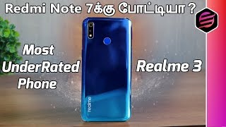 Most UNDERRATED Phone - Realme 3 வாங்கலாமா? Redmi Note 7 Competitor?