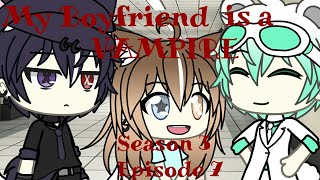My Boyfriend is a Vampire {Gacha Studio Series}S3 Ep7[Its something bad..?]