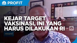 Kejar Target Vaksinasi, Ini 5 Cara Yang Harus Dilakukan RI