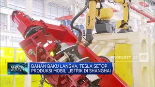 Bahan Baku Langka, Tesla Setop Produksi Mobil Listrik Di Shanghai
