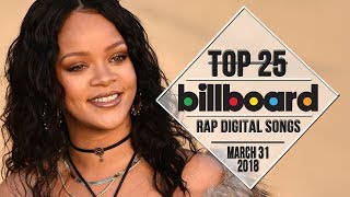 Top 25 • Billboard Rap Songs • March 31, 2018 | Download-Charts