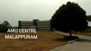 ALIGARH MUSLIM UNIVERSITY CENTRE,  MALAPPURAM