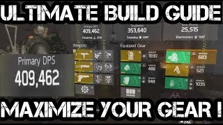 The Division ULTIMATE BEST BUILD GUIDE [MAXIMIZE YOUR GEAR AND MELT EVERYONE!]