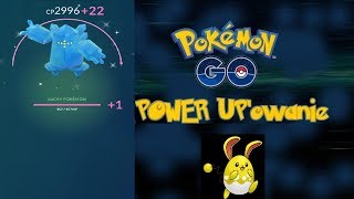 #917 Pokemon Go - Power Upy + Ewolucja Lucky-Shiny Azurilla