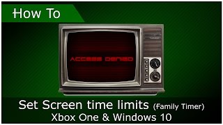 How To Set A Family Timer On Xbox One