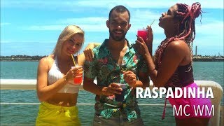 Raspadinha - Mc WM | Coreografia - MEXA-SE