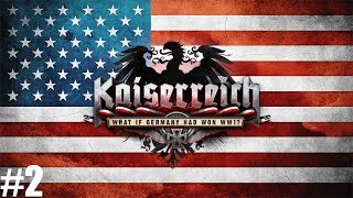 Hearts of Iron IV | Kaiserreich | Combined Syndicates of America | Ep 2 | Civil War