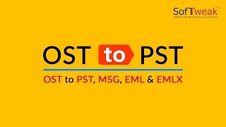 Video Tutorial of SoftTweak OST to PST Tool