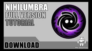 Nihilumbra Full Version 2018 - Tutorial