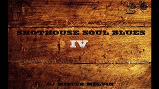 Shothouse Southern Soul - Mr Melvin