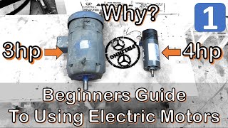 Ultimate Beginners Guide to Using Electric Motors for Makers and DIY Projects Part 1; #068