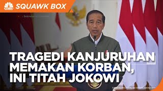 Kanjuruhan Rusuh Memakan Korban, Ini Titah Jokowi