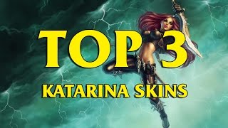 TOP 3 Custom Katarina Skins League of Legends