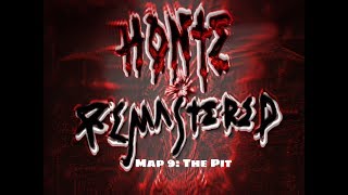 Hell on the Earth (HontE) - Map 9: The Pit