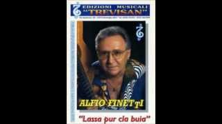Lassa Pur Cla Buia - Alfio Finetti
