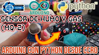 + ???? Probando mascarillas con el sensor de gas| MQ-2 | Arduino con Python desde cero | ¡Muy básico!