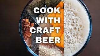 Cook with Craft Beer: Top Choices for Your Craft Kitchen Recipe Contest Entry