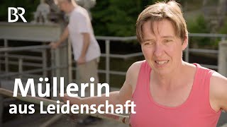 Staubiger Traumberuf: Die Müllerin Andrea Ramsauer | Zwischen Spessart und Karwendel | BR