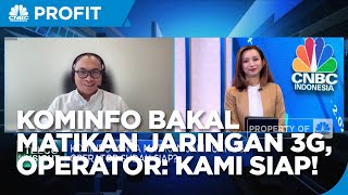 Kominfo Bakal Matikan Jaringan 3G, Operator: Kami Siap!