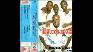 ABOUTOU ROOTS (Protège-Toi - 1996) B02- Jolie Femme Protège-Toi