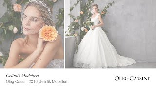 Gelinlik Modelleri |  Oleg Cassini 2016 Gelinlik Modelleri