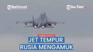 Artileri dan Jet Tempur Rusia Gempur 112 Titik Pertahanan Ukraina