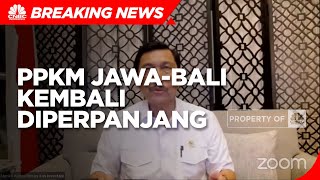 Luhut: PPKM Jawa-Bali Kembali Diperpanjang Hingga 20 September