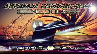 Serbian Connection - Summer Shake 2013