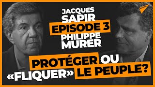 Demain, le Grand Soir ? Jacques Sapir et Philippe Murer débattent du mouvement antipass (3/3)